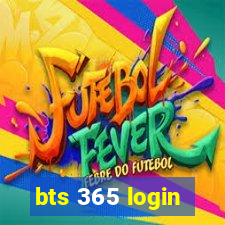 bts 365 login